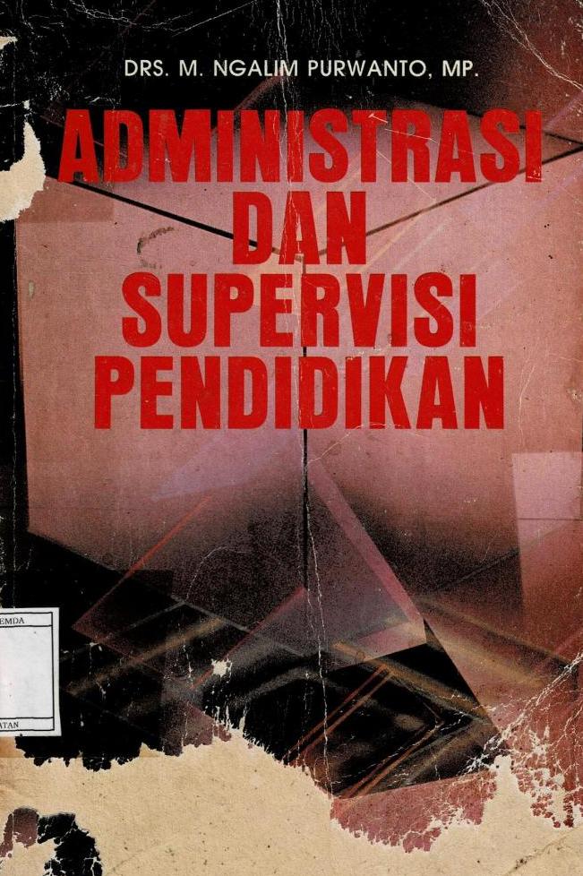 Administrasi dan Supervisi Pendidikan